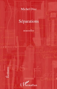 Enlarge image Cover: Séparations - Écritures