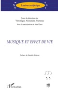 Cover: Musique et effet de vie - L'univers esth&eacute;tique