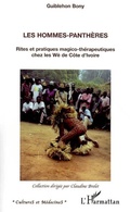 Cover: Les hommes-panth&egrave;res - Cultures et M&eacute;decines