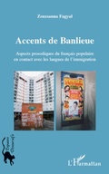 Cover: Accents de banlieue - Espaces discursifs