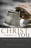 Cover: Christ Formed In You - Shepherd Press