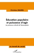 Cover: Education populaire et puissance d'agir - Travail du social