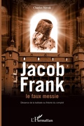 Cover: Jacob Frank le faux messie - Editions L'Harmattan