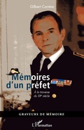 Cover: M&eacute;moires d'un pr&eacute;fet - Graveurs de M&eacute;moire