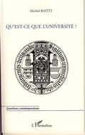 Cover: Qu'est-ce que l'universit&eacute; ? - Questions contemporaines