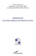 Cover: Observer les pratiques enseignantes - Savoir et formation