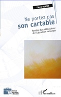 Cover: Ne portez pas son cartable - Enfance &eacute;ducation et soci&eacute;t&eacute;