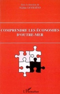 Cover: Comprendre les &eacute;conomies d'Outre-mer - Editions L'Harmattan