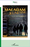 Cover: Macadam jeunesse - Les Ecrits de BUC Ressources