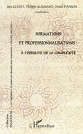 Cover: Formations et professionnalisations : &agrave; l'&eacute;preuve de la complexit&eacute; - Ing&eacute;nium