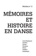 Cover: Memoires et histoire de la danse - mobiles n(deg) 2 - Harmattan