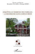 Cover: Enqu&ecirc;tes au domicile des familles: La recherche dans l'espace priv&eacute; - Savoir et formation