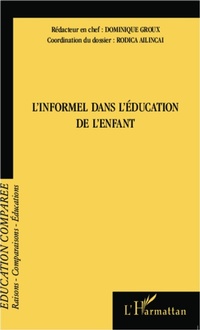 Enlarge image Cover: L'informel dans l'éducation de l'enfant - Editions L'Harmattan