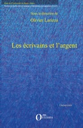 Cover: Les &eacute;crivains et l'argent - Universit&eacute;s