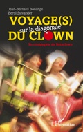 Cover: Voyage(s) sur la diagonale du clown - Editions L'Harmattan