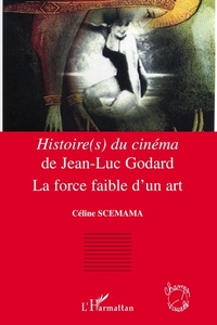 Abbildung von: Histoire(s) du cinéma de Jean-Luc Godard - Champs visuels