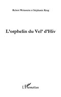Cover: Orphelin du Vel'd'Hiv - Harmattan