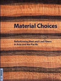 Enlarge image Cover: Material Choices - Fowler Museum of Cultural History,U.S.