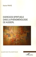 Cover: Exercices spirituels dans la ph&eacute;nom&eacute;nologie de Husserl - Ouverture Philosophique