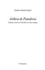 Cover: Aithra et pandora - femmes, genre et cite dans la grece anti - Harmattan