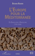 Cover: L'Europe pour la m&eacute;diterran&eacute;e - Editions L'Harmattan