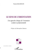 Cover: Le sens de l'orientation - Savoir et formation