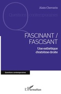 Cover: Fascinant / fascisant - Questions contemporaines