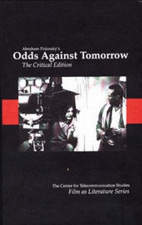 Abbildung von: Odds Against Tomorrow: The Critical Edition - California State University