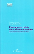 Cover: Passage au crible de la sc&egrave;ne mondiale - Chaos International