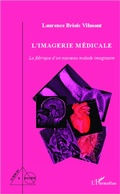 Cover: L'imagerie m&eacute;dicale - Sciences et Soci&eacute;t&eacute;
