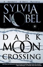 Cover: Dark Moon Crossing - Publishdrive