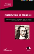 Cover: L'inspiration de Corneille - Univers th&eacute;&acirc;tral
