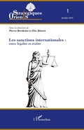 Cover: Les sanctions internationales : entre l&eacute;galit&eacute; et r&eacute;alit&eacute; - Editions L'Harmattan