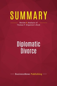 Abbildung von: Summary: Diplomatic Divorce - Political Book Summaries
