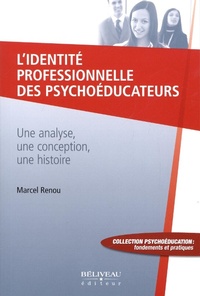 Bild: L'identite professionnelle des psychoeducateurs - Beliveau Editeur
