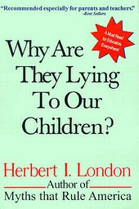 Enlarge image Cover: Why Are They Lying to Our Children? - Inprint.com