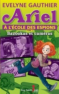Cover: Ariel a l'ecole des espions, tome 2 - Guy Saint-Jean Editeur