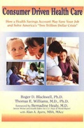 Cover: Consumer Driven Health Care - Book Publishing Associates