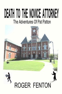Enlarge image Cover: Death To The Novice Attorney - Octopus Publishing Company