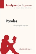 Cover: Paroles de Jacques Pr&eacute;vert (Analyse de l'oeuvre) - lePetitLitteraire.fr