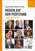 Cover: Medien auf dem Pr&uuml;fstand - Wochenschau Verlag