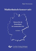 Cover: Multiethnisch-konservativ - Cuvillier Verlag eBooks