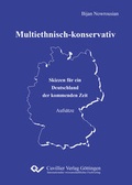Cover: Multiethnisch-konservativ - Cuvillier Verlag