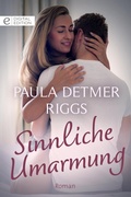 Cover: Sinnliche Umarmung - CORA Verlag