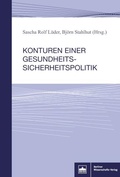 Cover: Konturen einer Gesundheitssicherheitspolitik - Berliner Wissenschafts-Verlag