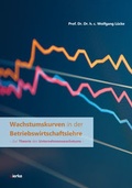 Cover: Wachstumskurven in der Betriebswirtschaftslehre - sierke VERLAG - Sierke WWS GmbH