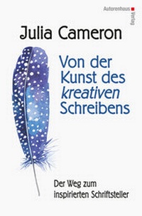 Abbildung von: Von der Kunst des kreativen Schreibens - Autorenhaus-Verlag