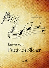 Abbildung von: Lieder von Friedrich Silcher - Bertuch Verlag