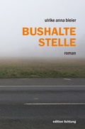 Cover: Bushaltestelle - Lichtung