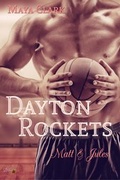 Cover: Dayton Rockets: Matt und Jules - Nova MD